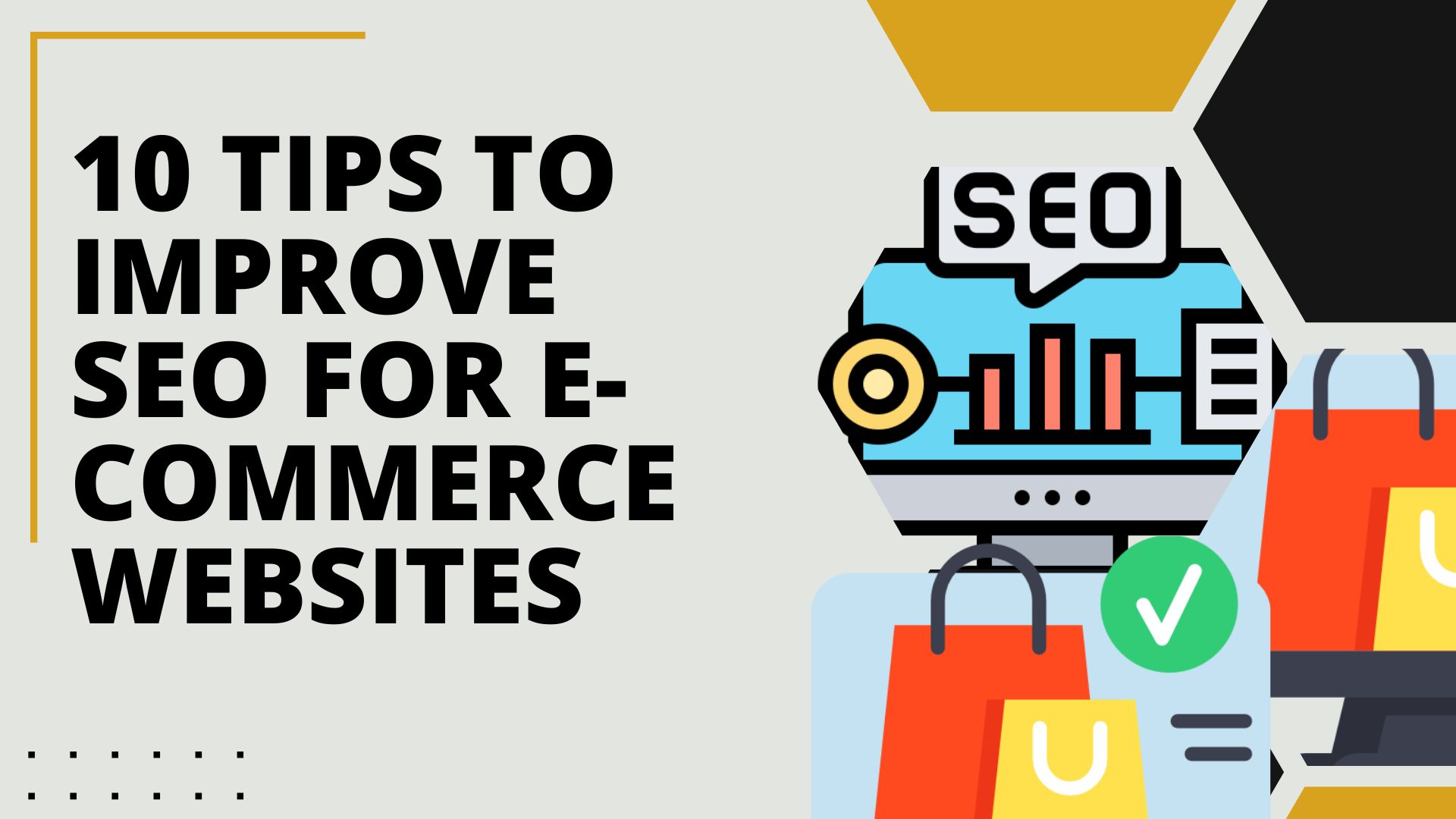 10 Best Tips To Improve SEO For E-Commerce websites